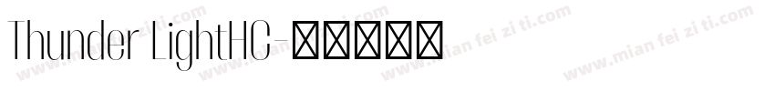Thunder LightHC字体转换